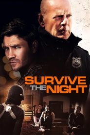 ดูหนังออนไลน์ฟรี SURVIVE THE NIGHT (2020) คืนล่า…ทวงแค้น