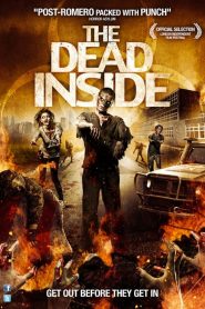 ดูหนังออนไลน์ The Dead Inside (2013) ซอมบี้เขมือบโลก