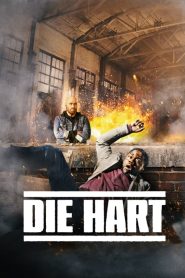 ดูหนังออนไลน์ฟรี Die Hart The Movie (2023) ฮาร์ต อึดสุดพลัง