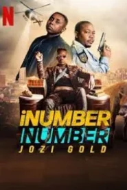 ดูหนังออนไลน์ iNumber Number (2023) ปล้นทองโจฮันเนสเบิร์ก